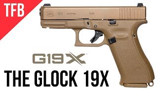 NEW GLOCK 19X GLOCKs MHS Gun Released to the Public [upl. by Aylat]