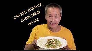 CHICKEN SUBGUM CHOW MEIN Lockdown Cooking Series Video 36 [upl. by Hamann346]