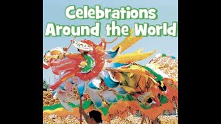 Celebrations around the world Read Aloud [upl. by Corine]