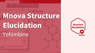 Mnova Structure Elucidation  Yohimbine [upl. by Lowe]