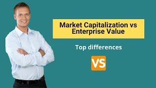 Market Capitalization vs Enterprise Value  Formula amp Examples [upl. by Llerreg64]