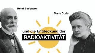 Atomphysik 2 Radioaktivität Marie Curie AlphaStrahlung Zerfallsgleichung [upl. by Htrag210]