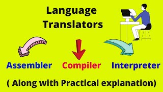 Translators Assembler Compiler Interpreter Coding Academy [upl. by Bradman33]