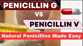 Penicillin G vs V  Simple Explanation  High Yield [upl. by Lekzehcey]