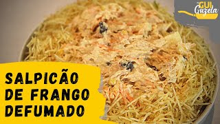 Vou te ensinar 2 segredos nessa receita de SALPICÃO DE FRANGO DEFUMADO [upl. by Bertasi]