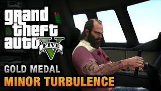 GTA 5  Mission 47  Minor Turbulence 100 Gold Medal Walkthrough [upl. by Jacobsen475]