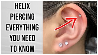 Helix Piercing 101 Everything You Need To Know [upl. by Averi]