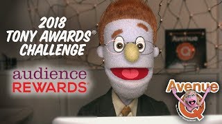 AVENUE Q Takes The 2018 Tony Awards® Challenge [upl. by Zebada]