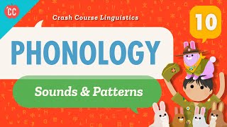 Phonology Crash Course Linguistics 10 [upl. by Martreb836]