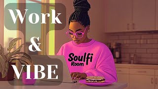 Neo Soul Lofi Morning Vibe amp Elevate Mix🎶 Soulful RampB amp TrapSoul Beats for Work amp Study [upl. by Notxed]