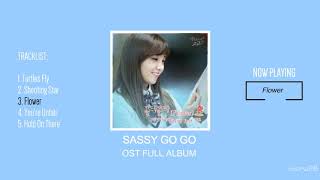 SASSY GO GO OST  Full Album [upl. by Benildis]