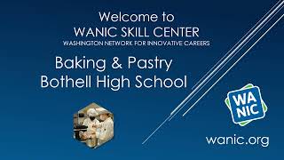 Baking amp Pastry at Bothell High School [upl. by Viglione61]