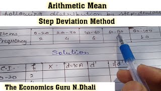 Arithmetic Mean by Step Deviation Method l Continuous series l example l Formula [upl. by Tibold]