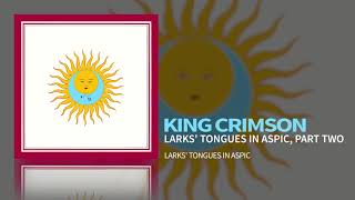 King Crimson  Larks Tongues In Aspic Part Two [upl. by Intyrb577]