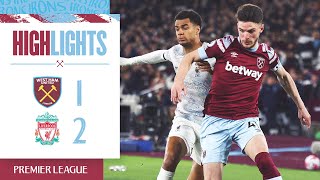 West Ham 12 Liverpool  Premier League Highlights [upl. by Durware]