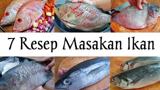 7 resep masak ikan dengan mudah [upl. by Thalassa]