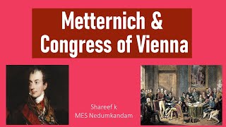 Vienna Congress amp Metternich [upl. by Harberd]