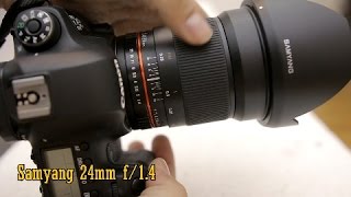 Samyang 24mm f14 lens review with samples Fullframe and APSC [upl. by Aerehs235]