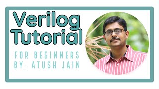 Verilog Tutorial Introduction to Verilog [upl. by Artenahs]