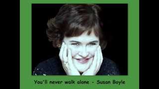 youll never walk alone  Susan Boyle  Lyrics [upl. by Anse213]