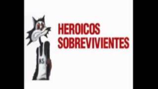 ALGO POR MI  HEROICOS SOBREVIVIENTES [upl. by Siesser222]