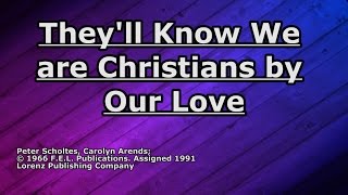 Theyll Know We are Christians  Carolyn Arends  Lyrics [upl. by Emerald486]