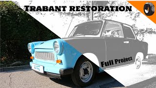 Trabant 601  Complete restoration project [upl. by Brookhouse81]