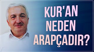 Kuran neden Arapçadır  ProfDr Mehmet Okuyan [upl. by Aerbma636]