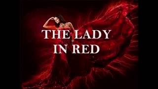 THE LADY IN RED Lyrics [upl. by Gabbi]