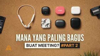 TWS Terbaik Untuk Meeting Part 2 [upl. by Zubkoff]