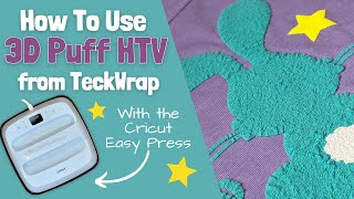 Puff HTV TeckWrap Vinyl  A Step by Step Tutorial [upl. by Lacy]