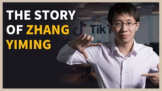 The Story of Zhang YiMing  Founder of Tiktok and Bytedance [upl. by Mcculloch]