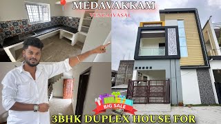 ID356 SOLD OUT📍MEDAVAKKAM NEAR VENGAIVASAL NEW 3BHK DUPLEX HOUSE FOR SALE 😘medavakkam [upl. by Emiatej3]