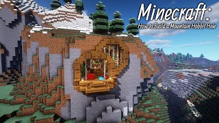 Minecraft How to Build a Mountain Hobbit Hole [upl. by Yrmac]