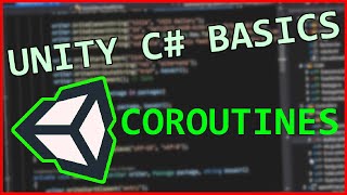 Unity C Basics P5  Coroutines IEnumerator WaitUntil WaitForSeconds WaitForSecondsRealtime [upl. by Enar96]