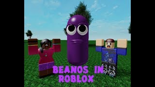 BEANOS IN ROBLOX [upl. by Egap]