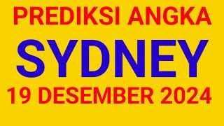 PREDIKSI ANGKA MAIN SYDNEY HARI INI 19 DESEMBER 2024 [upl. by Anilos]