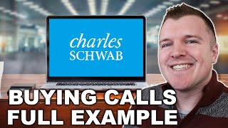 Buying Call Option Example on Charles Schwab [upl. by Acsirp584]