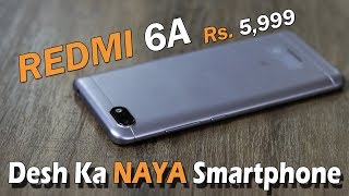 Redmi 6A review  Desh Ka NAYA Smartphone unboxing PUBG on this camera and battery  Rs 5999 [upl. by Sokairyk]