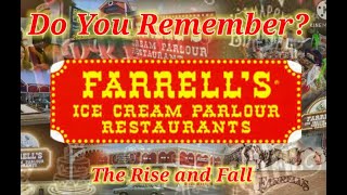 Do You Remember Farrells Ice Cream Parlour The Rise and Fall [upl. by Anailuig]