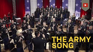 The Army Song  Performed by The United States Army Field Band [upl. by Notlimah]