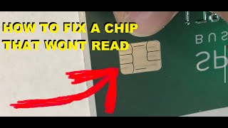 How to fix your credit card chip that wont read [upl. by Ranger]