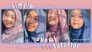 Simple Shawl Tutorial  4 Styles   Chest Covered  Intan Syafiqah [upl. by Lynde]