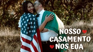 NOSSO CASAMENTO NOS EUA  VISTO CR1  CASEI COM O MEU NAMORADO AMERICANO 💜  NAMORO A DISTÂNCIA [upl. by Yared]