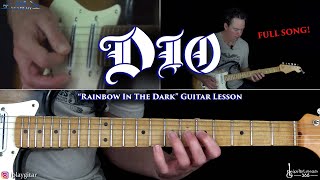 Rainbow In The Dark Guitar Lesson FULL SONG  Dio [upl. by Quint]