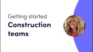 Construction getting started  mondaycom webinars [upl. by Suoivatnom311]