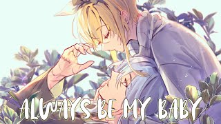 Always be my baby  Nightcore lyrics [upl. by Roderic697]