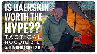 BAERSKIN Tactical Hoodie 30 amp Lumberjacket 20 [upl. by Leonsis366]