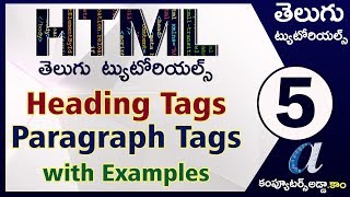 HTML Telugu Tutorials Part5  Heading amp Paragraph Tags with Practicals  computersaddacom [upl. by Adnirod]