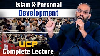 Islam amp Personal Development  Lecture at UCP [upl. by Sorel]